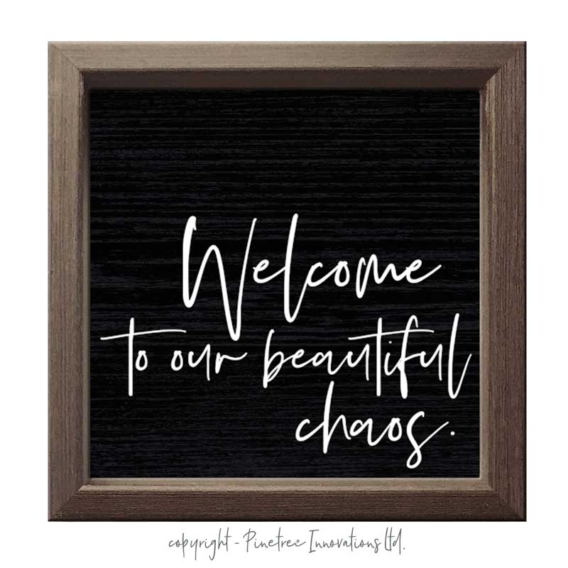 Plaque - Welcome Beautiful